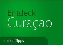 Entdeck Curaçao